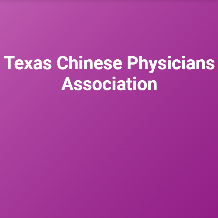Chinese Organization Near Me - Texas Chinese Physician Association